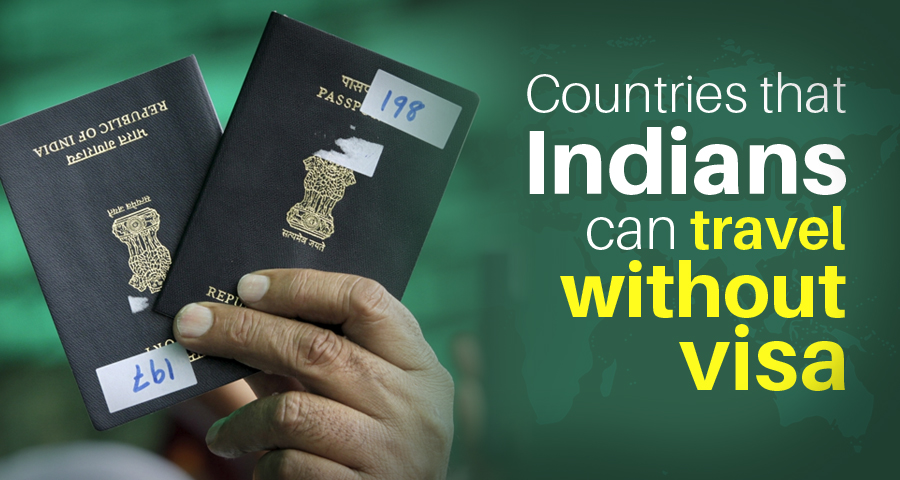 indian citizens travel without visa